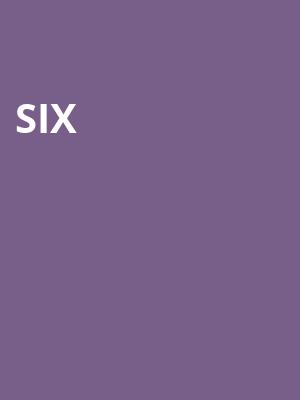 Six, Clowes Memorial Hall, Indianapolis