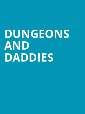 Dungeons and Daddies, Clowes Memorial Hall, Indianapolis