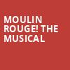 Moulin Rouge The Musical, Murat Theatre, Indianapolis