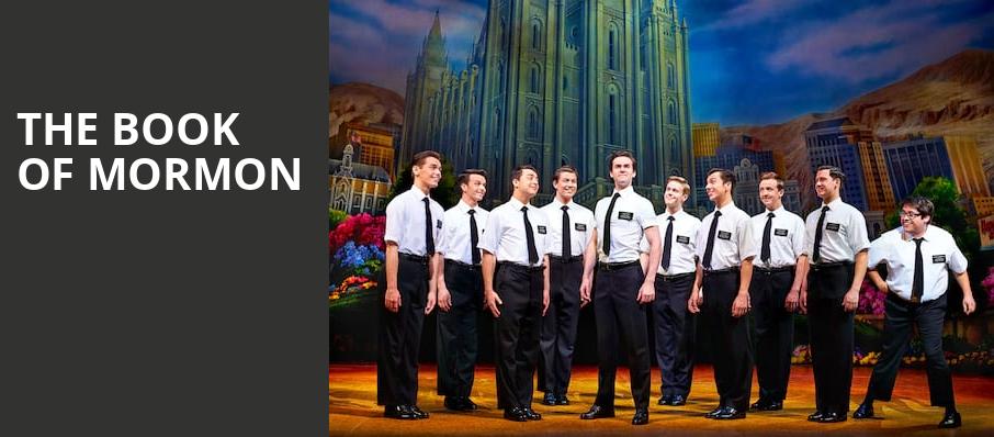 The Book of Mormon, Clowes Memorial Hall, Indianapolis