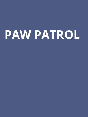 Paw Patrol, Murat Theatre, Indianapolis