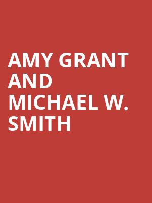 Amy Grant and Michael W Smith, Murat Theatre, Indianapolis