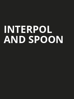 Interpol and Spoon, The Lawn, Indianapolis