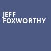 Jeff Foxworthy, Clowes Memorial Hall, Indianapolis