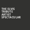 The Elvis Tribute Artist Spectacular, Egyptian Room, Indianapolis