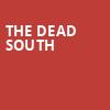 The Dead South, Egyptian Room, Indianapolis