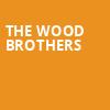 The Wood Brothers, Egyptian Room, Indianapolis