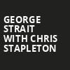 George Strait with Chris Stapleton, Lucas Oil Stadium, Indianapolis