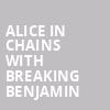 Alice in Chains with Breaking Benjamin, Ruoff Music Center, Indianapolis