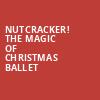 Nutcracker The Magic of Christmas Ballet, Murat Theatre, Indianapolis