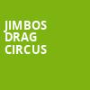 Jimbos Drag Circus, Egyptian Room, Indianapolis