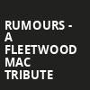 Rumours A Fleetwood Mac Tribute, Palladium Center For The Performing Arts, Indianapolis