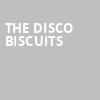 The Disco Biscuits, The Lawn, Indianapolis